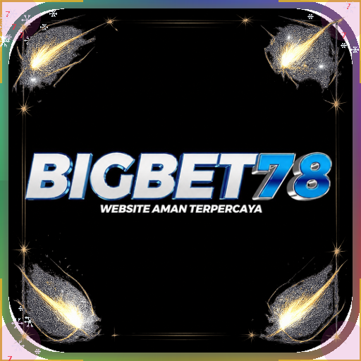 bigbet78 — mitra unggulan